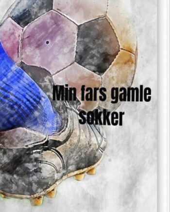 Min Fars Gamle Sokker Malgorzata Stach Bog