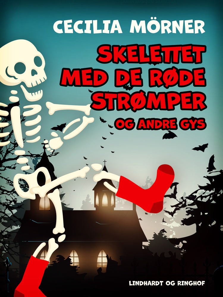 Skelettet Med Røde Strømper Andre Gys